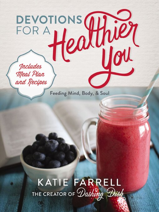Title details for Devotions for a Healthier You by Katie Farrell - Wait list